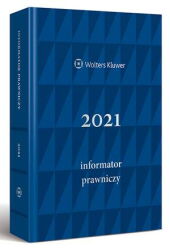 Informator Prawniczy 2021, granatowy (format A5) Informator Prawniczy 2021, granatowy (format A5)